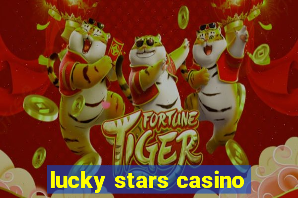 lucky stars casino