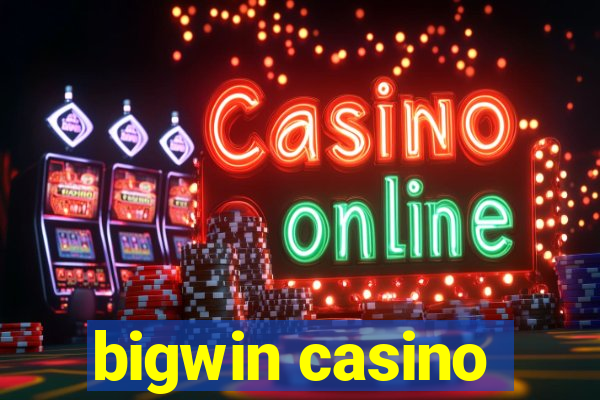 bigwin casino