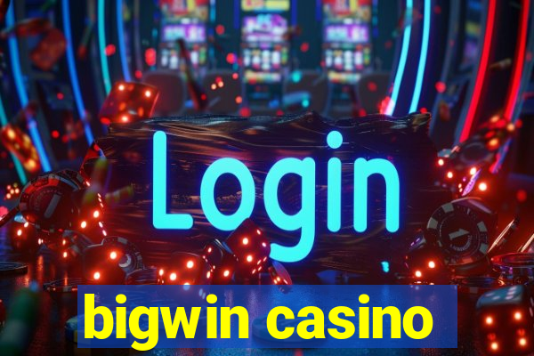 bigwin casino