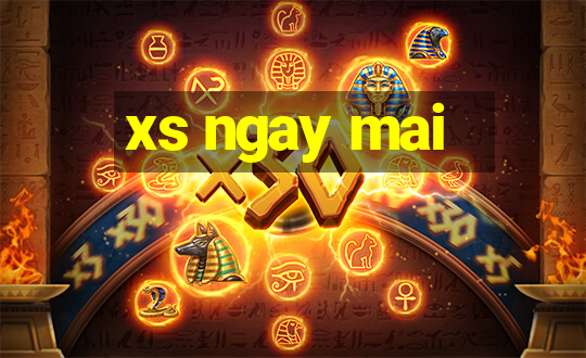 xs ngay mai