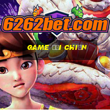 game đại chiến