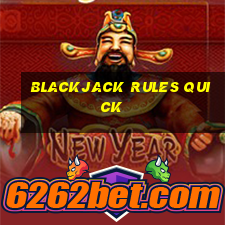 blackjack rules quick