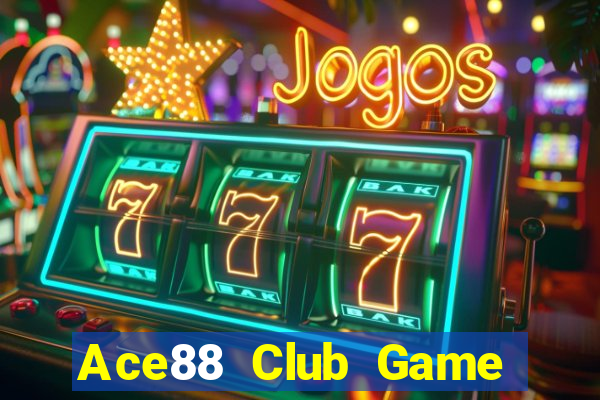 Ace88 Club Game Bài Ionline