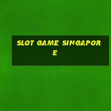 slot game singapore