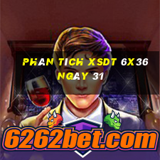 Phân tích XSDT 6x36 ngày 31