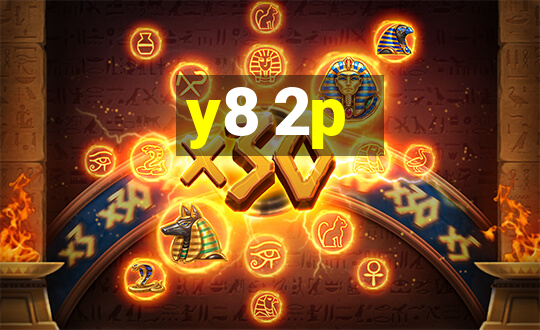 y8 2p