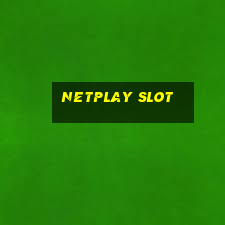 netplay slot