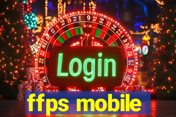 ffps mobile