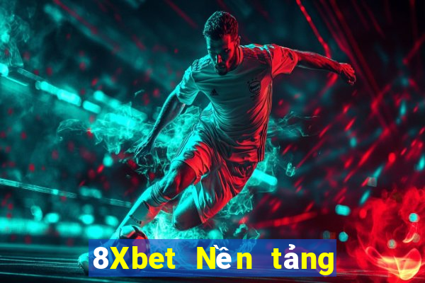 8Xbet Nền tảng xổ số Việt nam