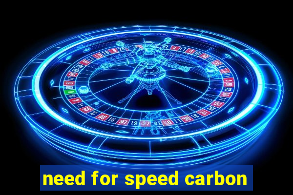 need for speed carbon