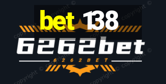 bet 138