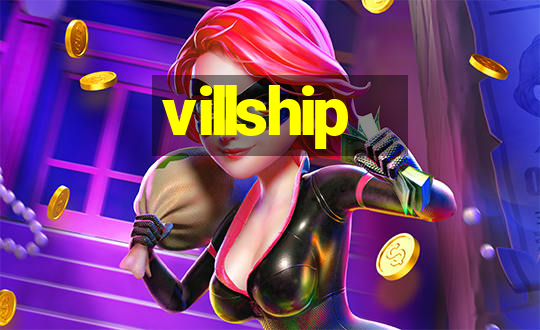 villship