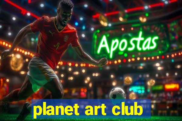 planet art club