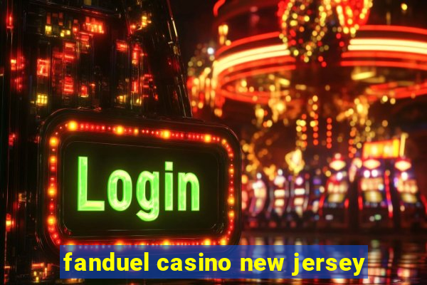 fanduel casino new jersey