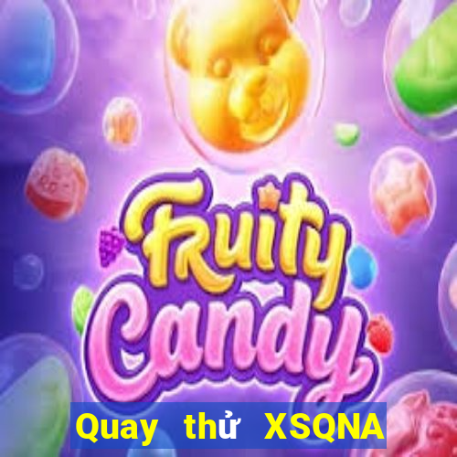 Quay thử XSQNA ngày 22