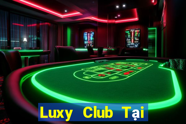 Luxy Club Tại Game Bài Đổi Thưởng Nạp Bằng Sms