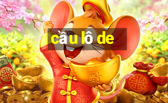 cầu lô de