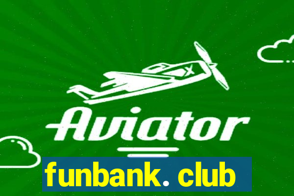 funbank. club