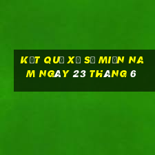 kết quả xổ số miền nam ngày 23 tháng 6