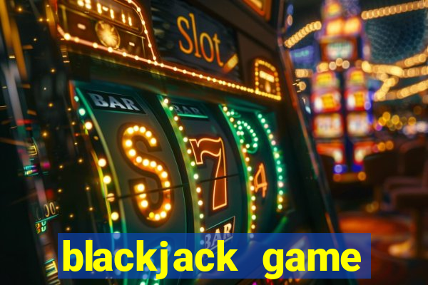 blackjack game online unblocked