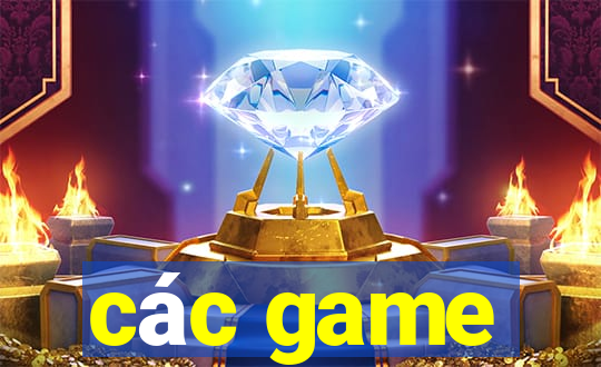 các game