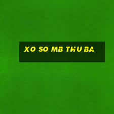 xo so mb thu ba