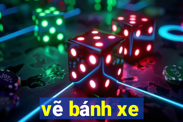 vẽ bánh xe