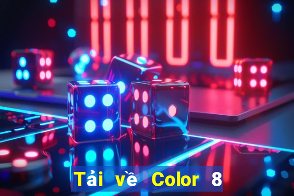 Tải về Color 8 Android app