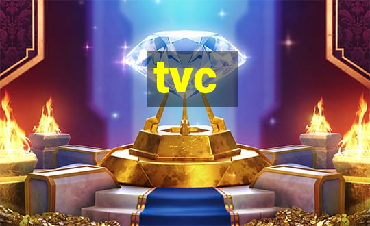 tvc