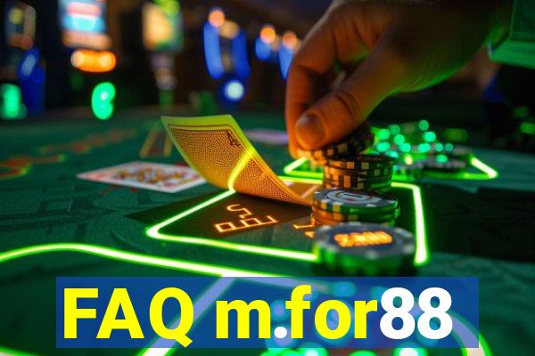 FAQ m.for88