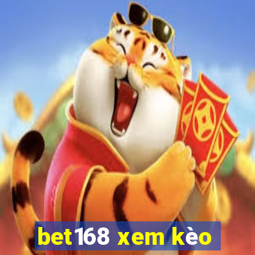 bet168 xem kèo