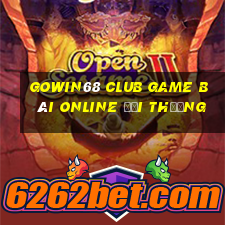 Gowin68 Club Game Bài Online Đổi Thưởng