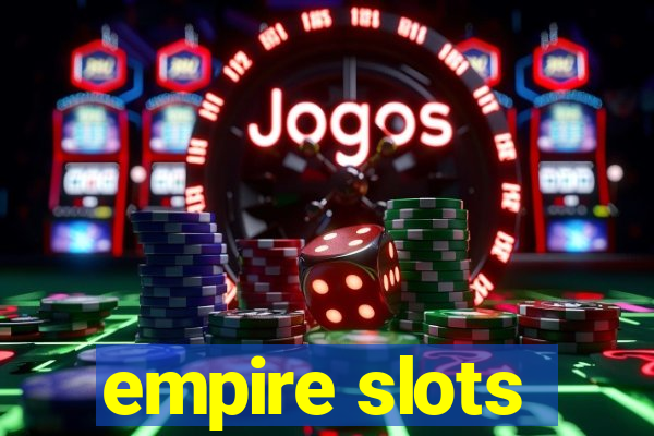 empire slots