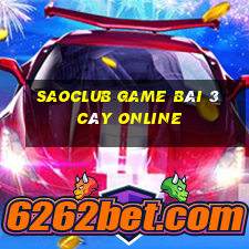 Saoclub Game Bài 3 Cây Online