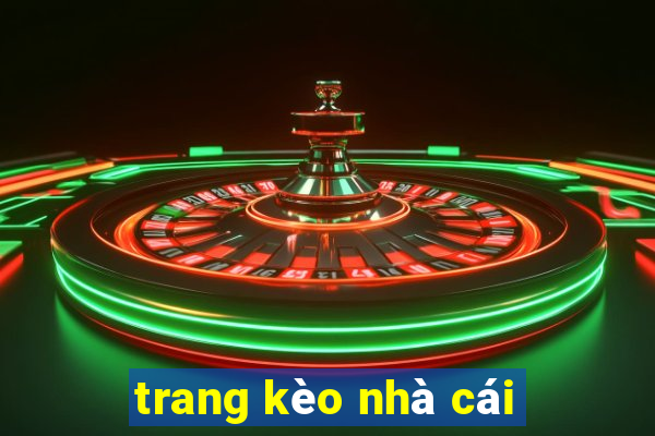 trang kèo nhà cái