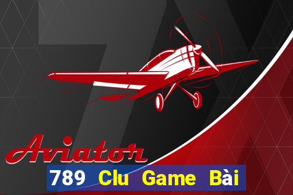 789 Clu Game Bài Poker Đổi Thưởng