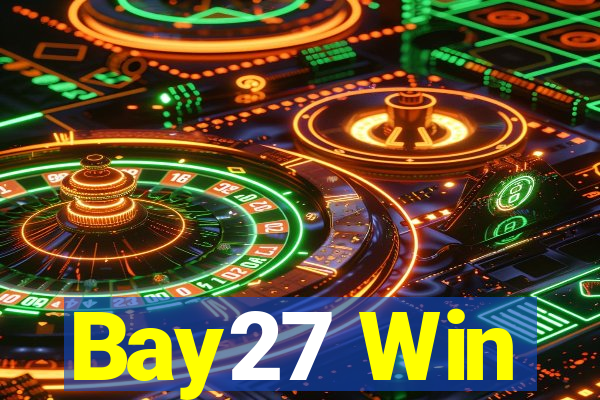 Bay27 Win