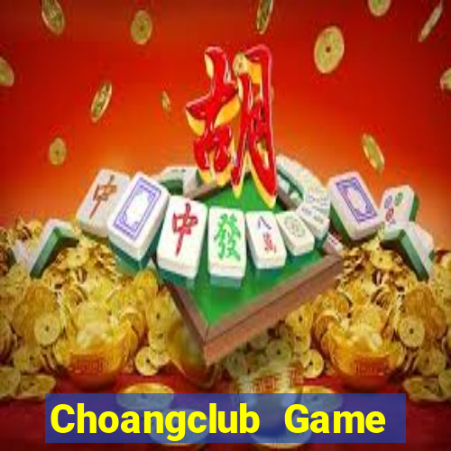 Choangclub Game Bài 3D