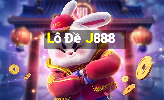 Lô Đề J888