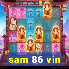 sam 86 vin