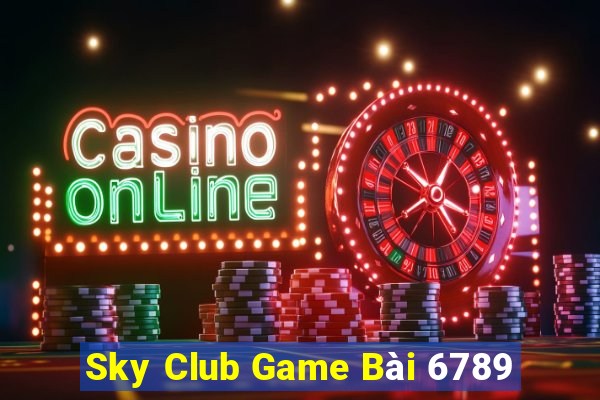 Sky Club Game Bài 6789