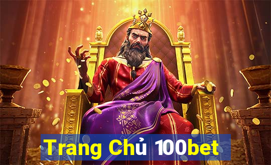 Trang Chủ 100bet