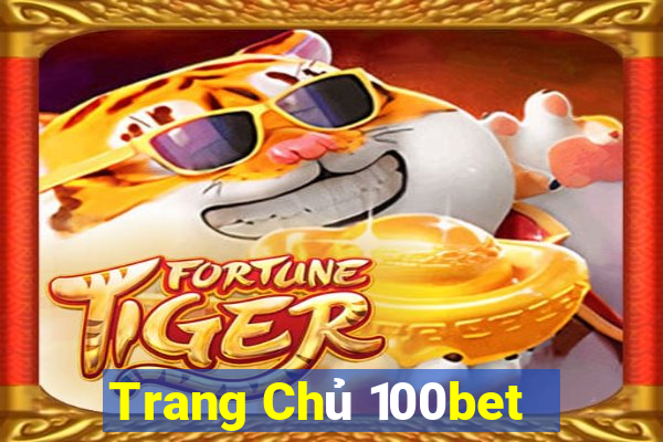 Trang Chủ 100bet