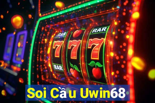 Soi Cầu Uwin68