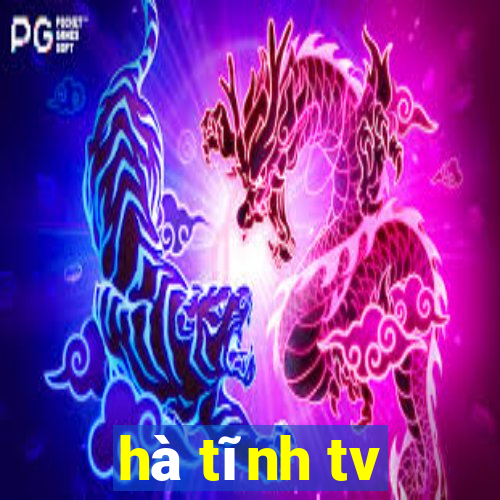 hà tĩnh tv