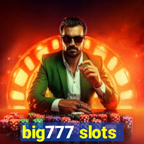 big777 slots