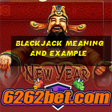 blackjack meaning and example