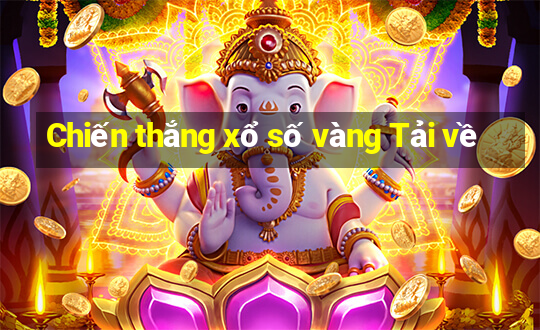 Chiến thắng xổ số vàng Tải về