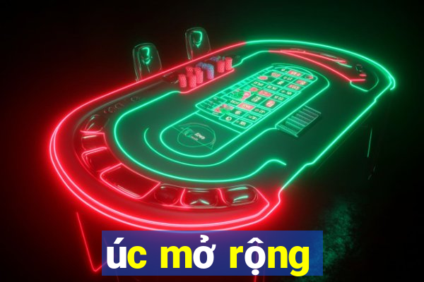 úc mở rộng