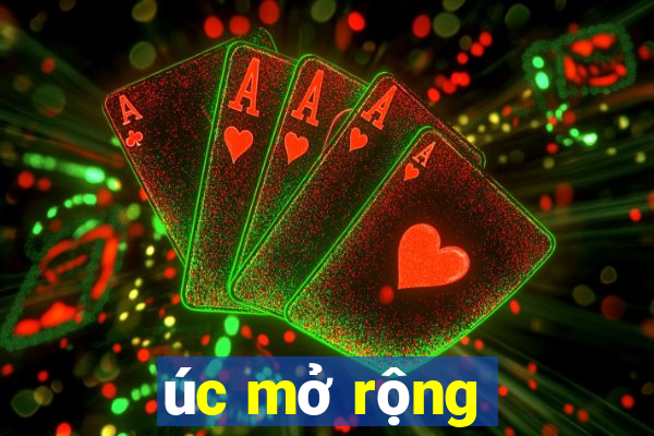 úc mở rộng